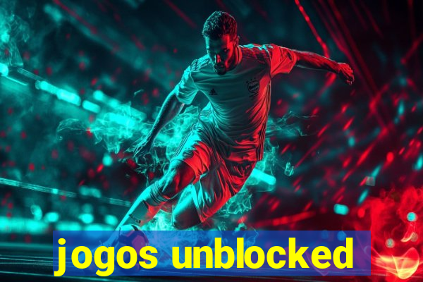 jogos unblocked